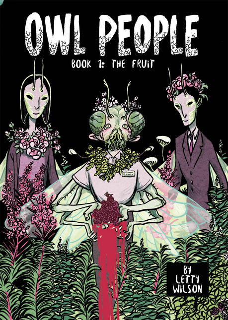 cover of owl people book one, featuring three buglike pixies, wearing flower garlands and holding a dripping handful of berries.
