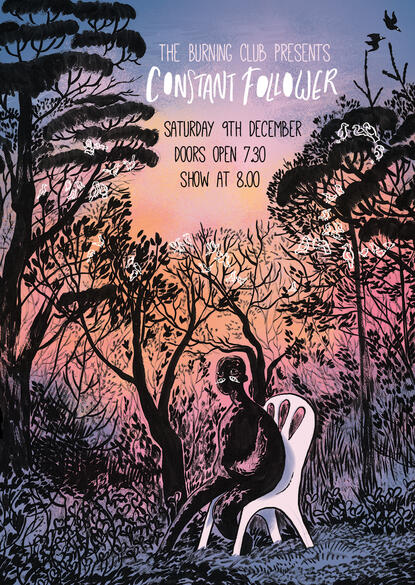poster for a show by the band Constant follower. shows a forest at sunset, with a figure sitting in a plastic chair, and lots of white birds in the trees.